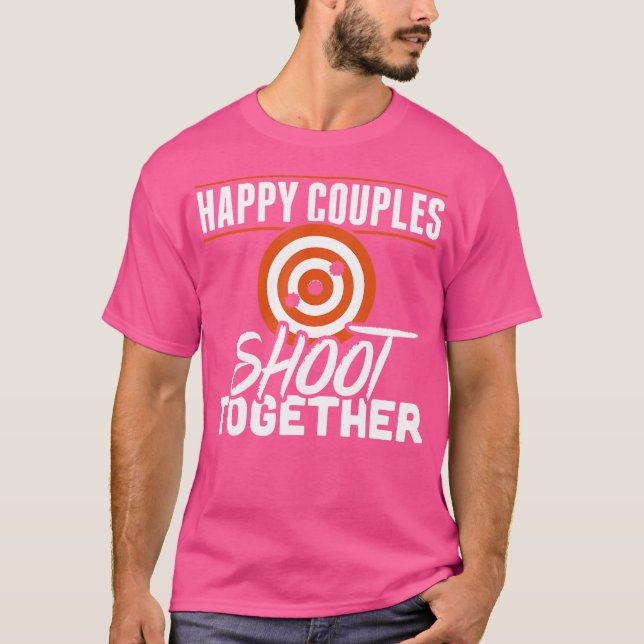 Gun Happy Couples Shoot Together Second Amendment T-Shirt (Front)