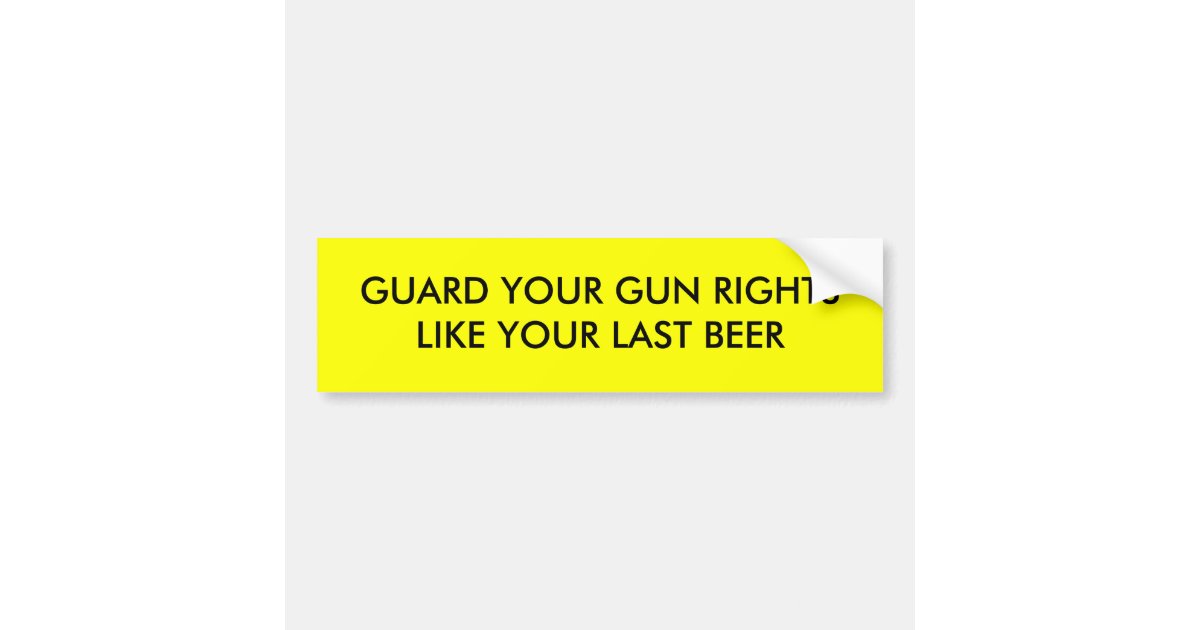 Gun Rights Bumper Sticker Zazzle