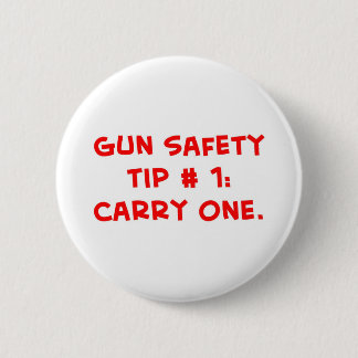 gun safety tip #1 6 cm round badge