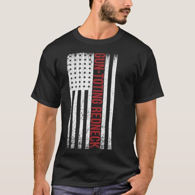 GUN TOTING REDNECK FLAG T-Shirt (Front)