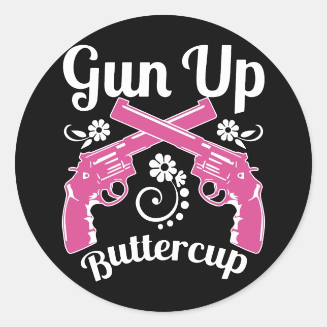 gun up buttercup bun t-shirts classic round sticker (Front)