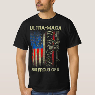 Gun USA Flag Patriots Ultra MAGA And Proud Of It T-Shirt