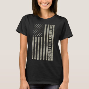 Gun Whisky Beer & Freedom American Flag Funny Vint T-Shirt