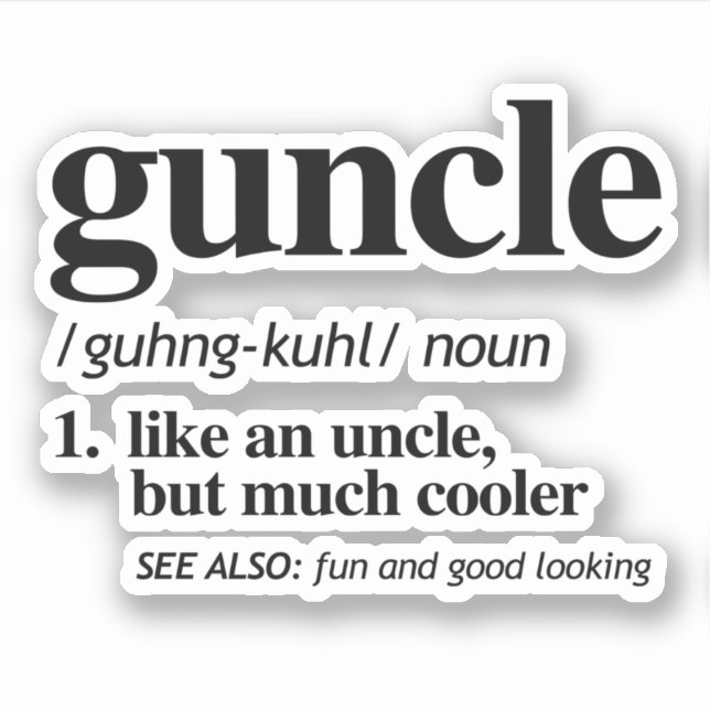Guncle Definition (Front)