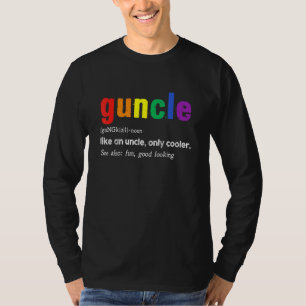 Guncle Definition Rainbow Pride Colour For Gay Unc T-Shirt
