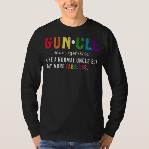 Guncle Uncle Gay Fabulous Awesome Lgbtq  Fathers D T-Shirt
