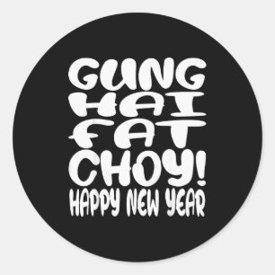 Gung Hai Fat Choy Lunar New Year Chinese Zodiac Classic Round Sticker