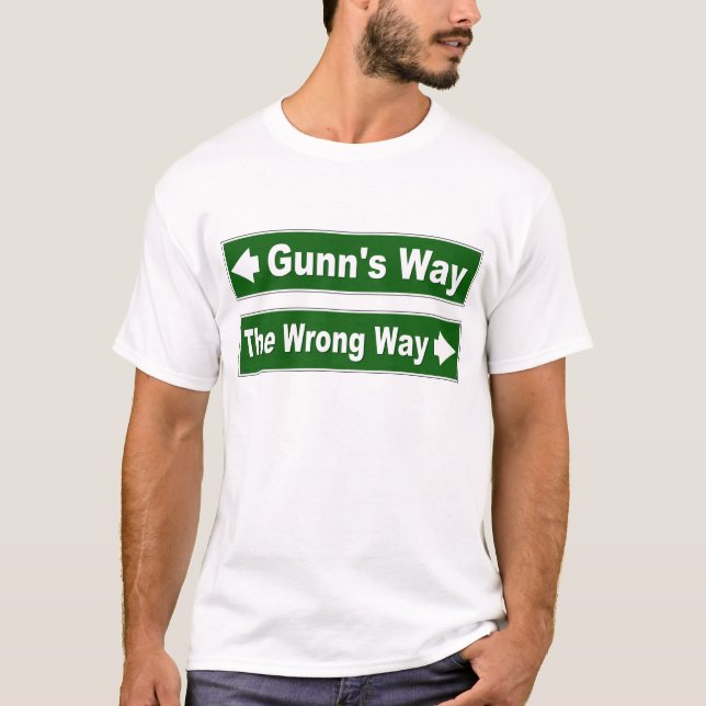 Gunn's Way Street Sign Clan Shirt (Front)