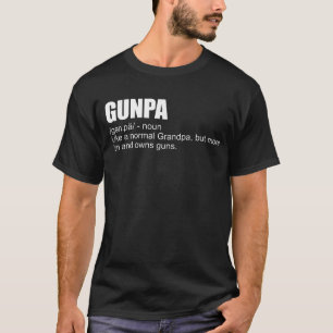 Gunpa Definition Funny Gun Grandpa Father's Day T-Shirt