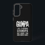 GUNPA Like A Normal Grandpa But More Fun And Owns  Samsung Galaxy Case<br><div class="desc">GUNPA Like A Normal Grandpa But More Fun And Owns Guns</div>