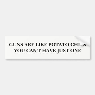 Guns are Like Potato Chips Bumper Sticker