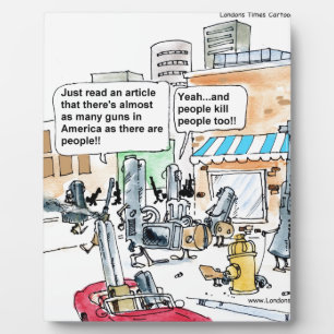 Guns Don't Kill Funny Gifts, Tees & Cards Plaque