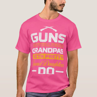 Guns Dont Kill Grandpas With Pretty Grand Daughter T-Shirt