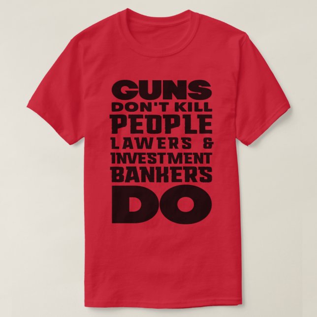 Guns dont kill people Black T-Shirt (Design Front)