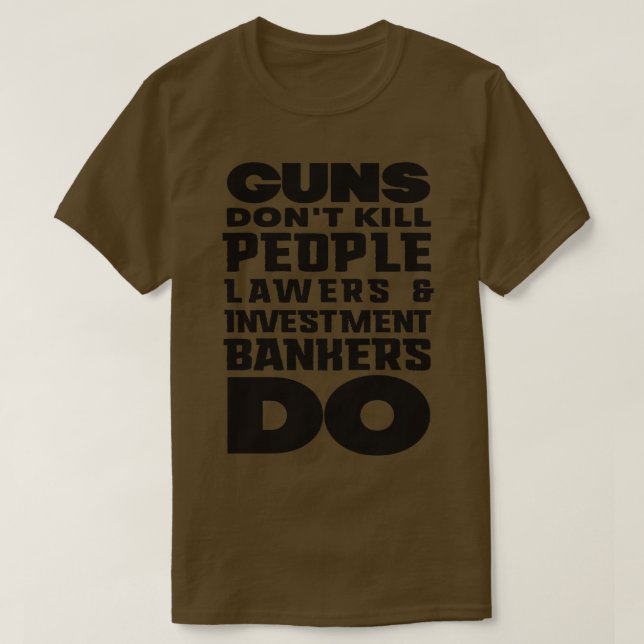Guns dont kill people Black T-Shirt (Design Front)