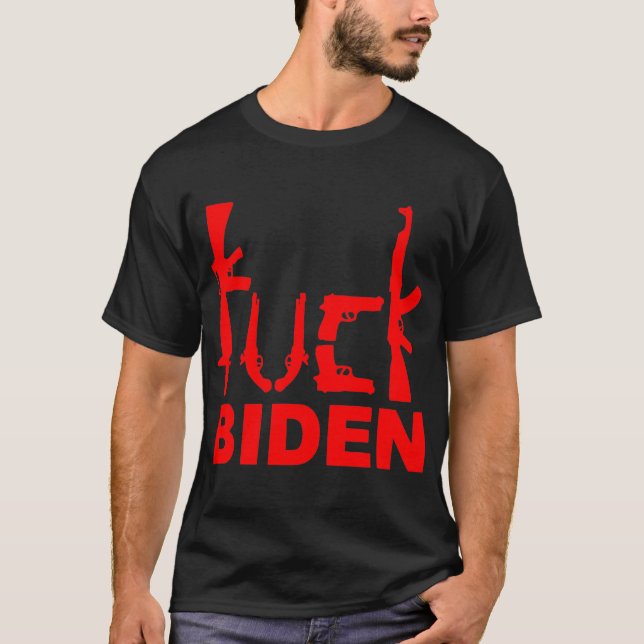 Guns F**|< Biden  #USAPatriotGraphics  © T-Shirt (Front)