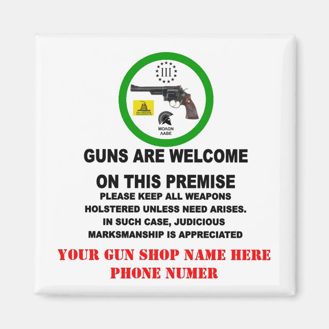 GUNS WELCOME MAGNET (Front)