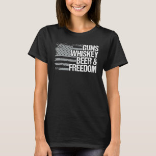 Guns Whiskey Beer and Freedom Veteran American Fla T-Shirt