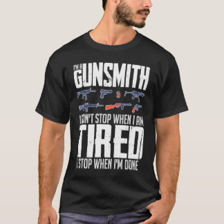 Gunsmithing Weapon Gunsmith Guns Maker Quotes  1 T-Shirt