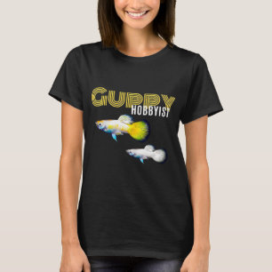 Guppy Hobbyist T-Shirt