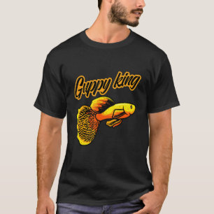 Guppy King Aquarium Fishes Aquarist 1 T-Shirt