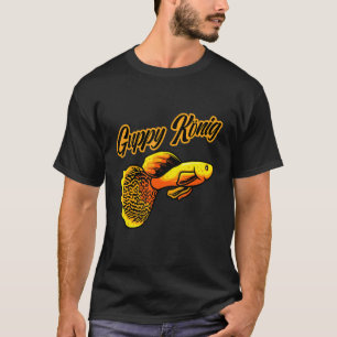 Guppy King Aquarium Fishes Aquarist T-Shirt