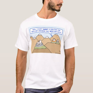gurus one with universe want T-Shirt