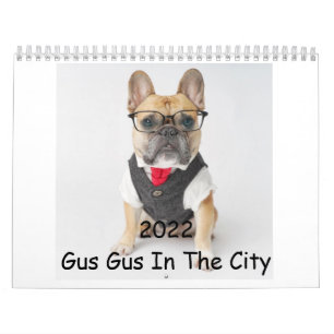 Gus Gus In The City 2022 Calendar