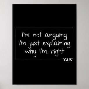 Gus Quote Funny Birthday Personalised Name Gift Id Poster
