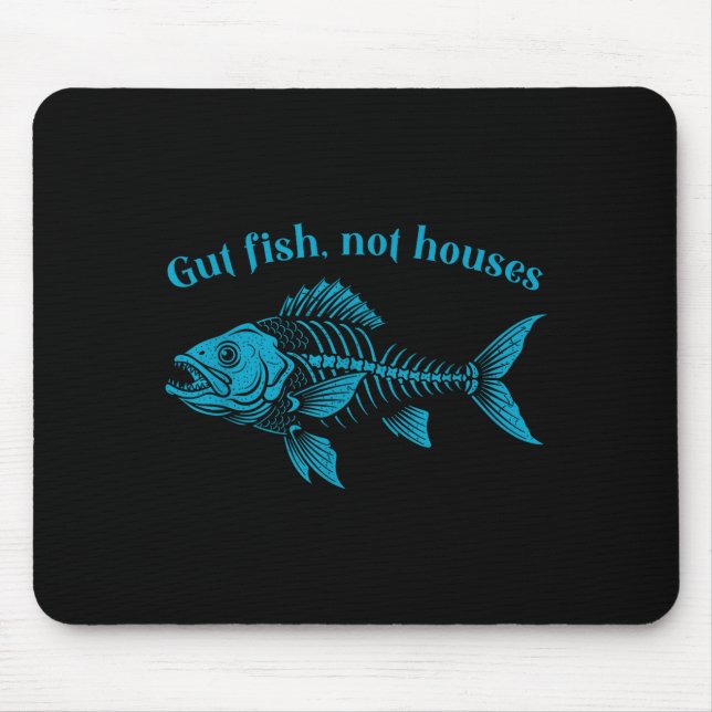 Gut Fish Not Houses, Coastal Conservation Ocean Lo Mouse Mat (Front)