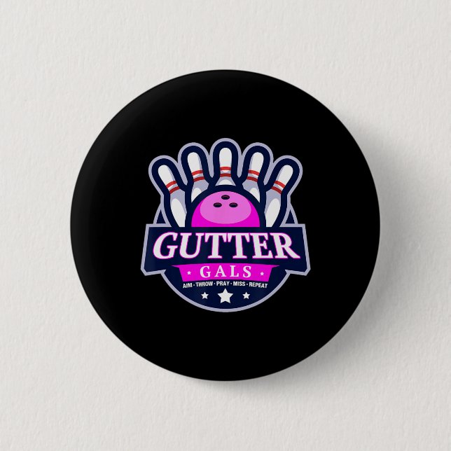 Gutter Gals Funny Bowling Team Name Women Matching 6 Cm Round Badge (Front)