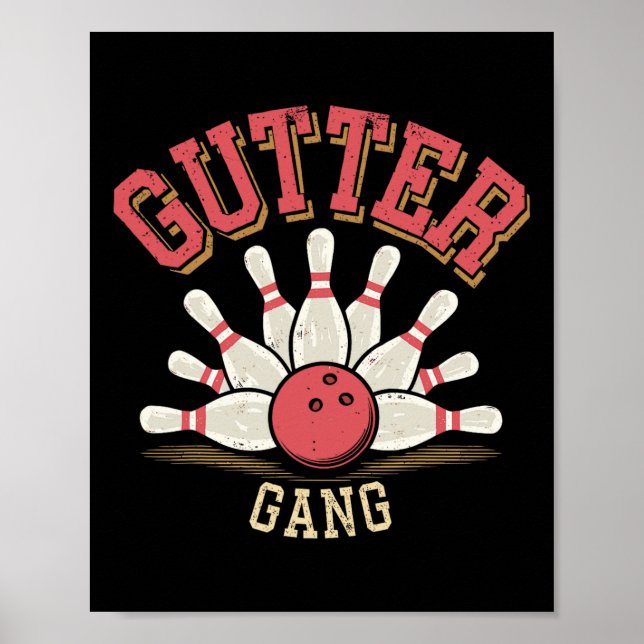Gutter Gang Bowling  Poster (Front)