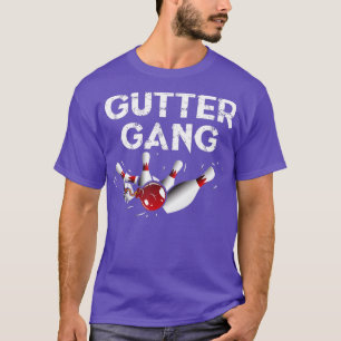 Gutter Gang  Funny Bowling s Gutter Bowling League T-Shirt