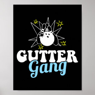 Gutter Gang Funny Bowling Team Club Coach Bowler H Poster
