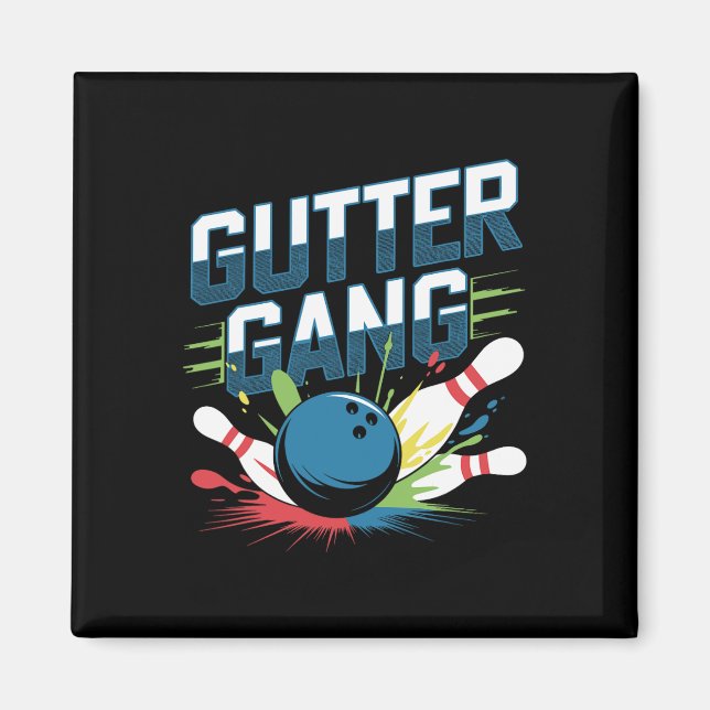 Gutter Gang Shirt Funny Bowling Shirts Gutter Bowl Magnet (Front)
