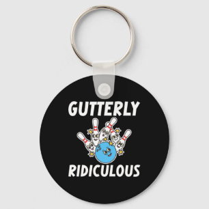 Gutterly Ridiculous Funny Bowling Bowler Key Ring