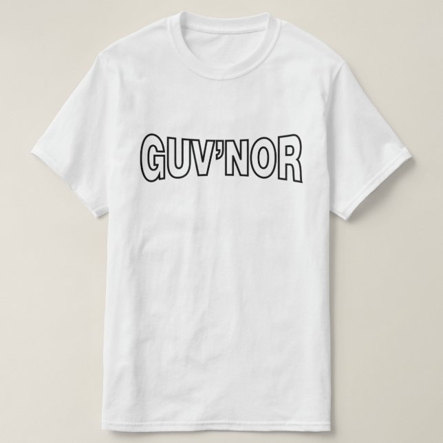 GUV'NOR T-Shirt (Design Front)