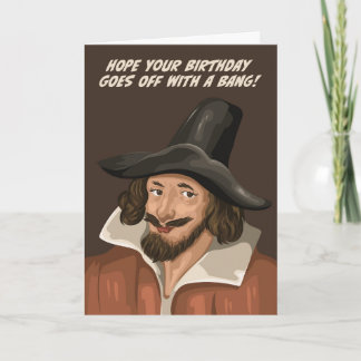 Guy Fawkes Goes Off With A Bang Birthday Card
