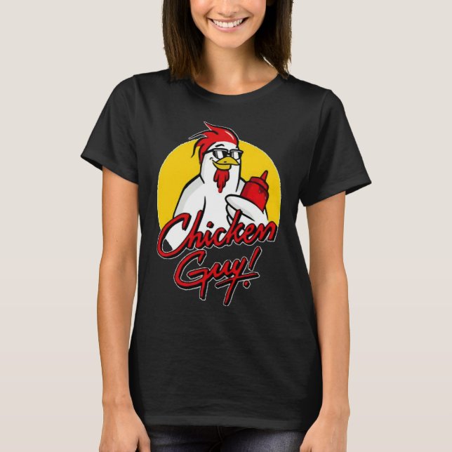 Guy Fieri Chicken chicken guy Guy Fieri Chick T-Shirt (Front)