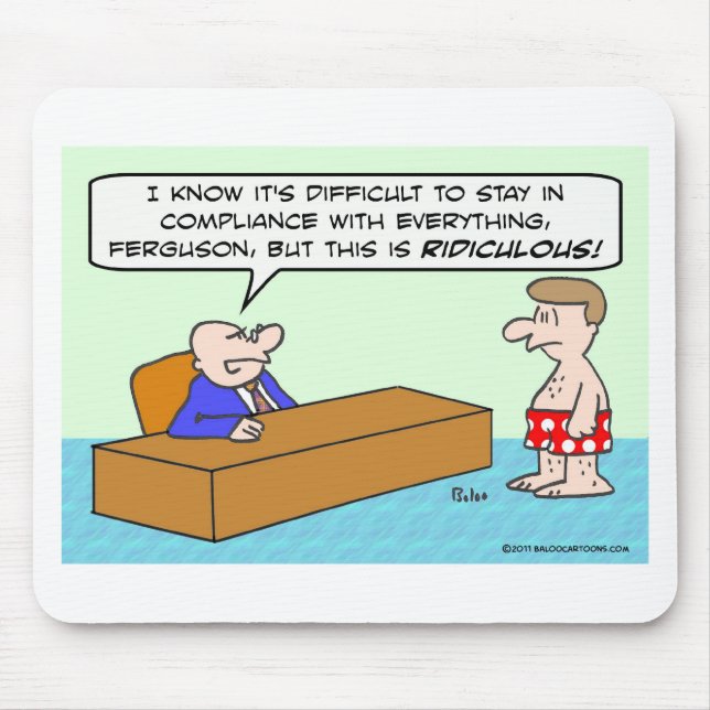 Guy in underwear is out of compliance mouse mat (Front)