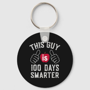 Guy Is 100 Days Smarter School Key Ring