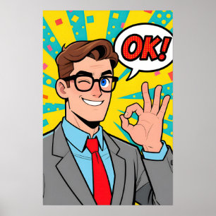 Guy saying OK Pop Art Poster