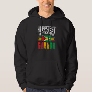 Guyana Guyanese Guyana Flag Happiest When Im In Gu Hoodie
