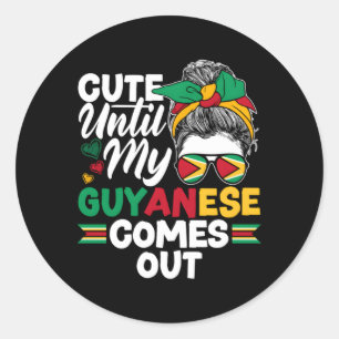 Guyana Guyanese Guyana Flag Until My Guyanese Come Classic Round Sticker