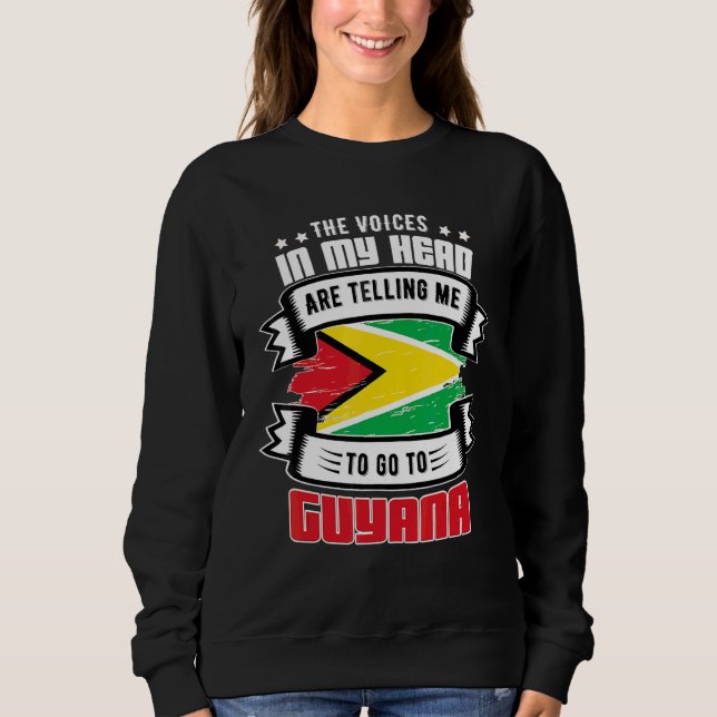 Guyana In My Head Sweatshirt (Front)