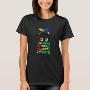 Guyanese By Blood American By Birth Guyana Guyanes T-Shirt