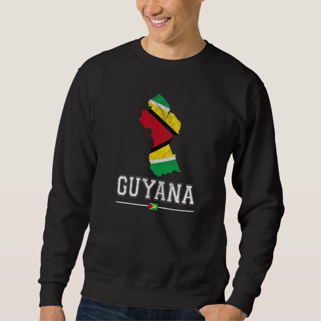 Guyanese Map And Flag Souvenir  Distressed Guyana Sweatshirt (Front)