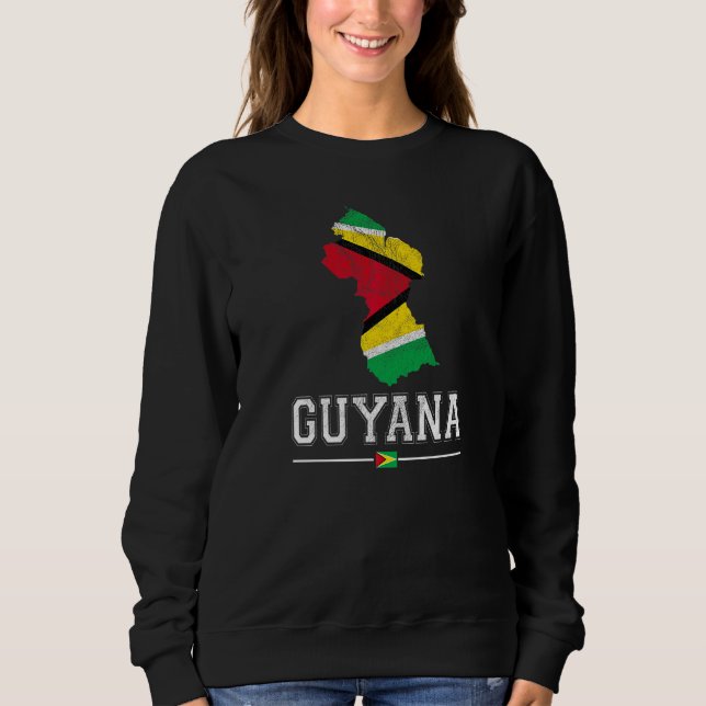 Guyanese Map And Flag Souvenir  Distressed Guyana Sweatshirt (Front)