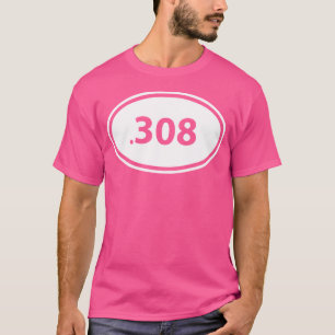 Guys 308 Hunting Rifle Round Calibre Gun Owner T-Shirt