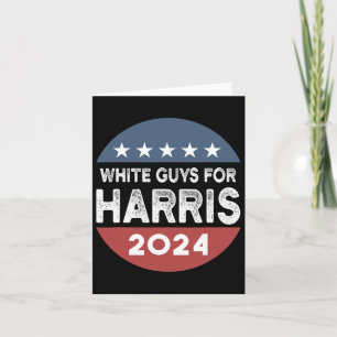 Guys For Kamala Harris Card